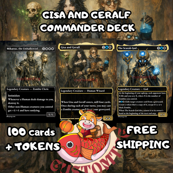 Gisa and Geralf Custom Commander Deck – ElkoyTCG