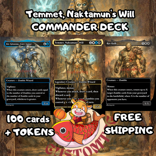 Temmet, Naktamun’s Will – Custom Deck (100 Cards + Bonus Tokens) 🔥