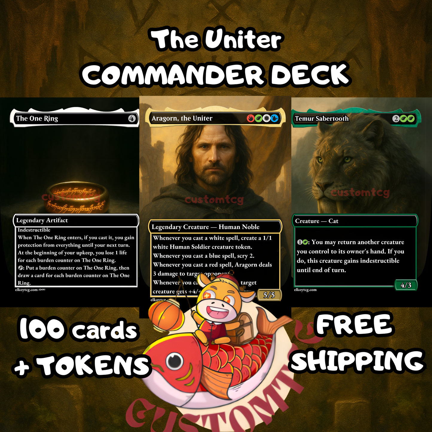 Aragorn, the Uniter – Custom Deck (TOP 14 CHALLENGE DECK!)
