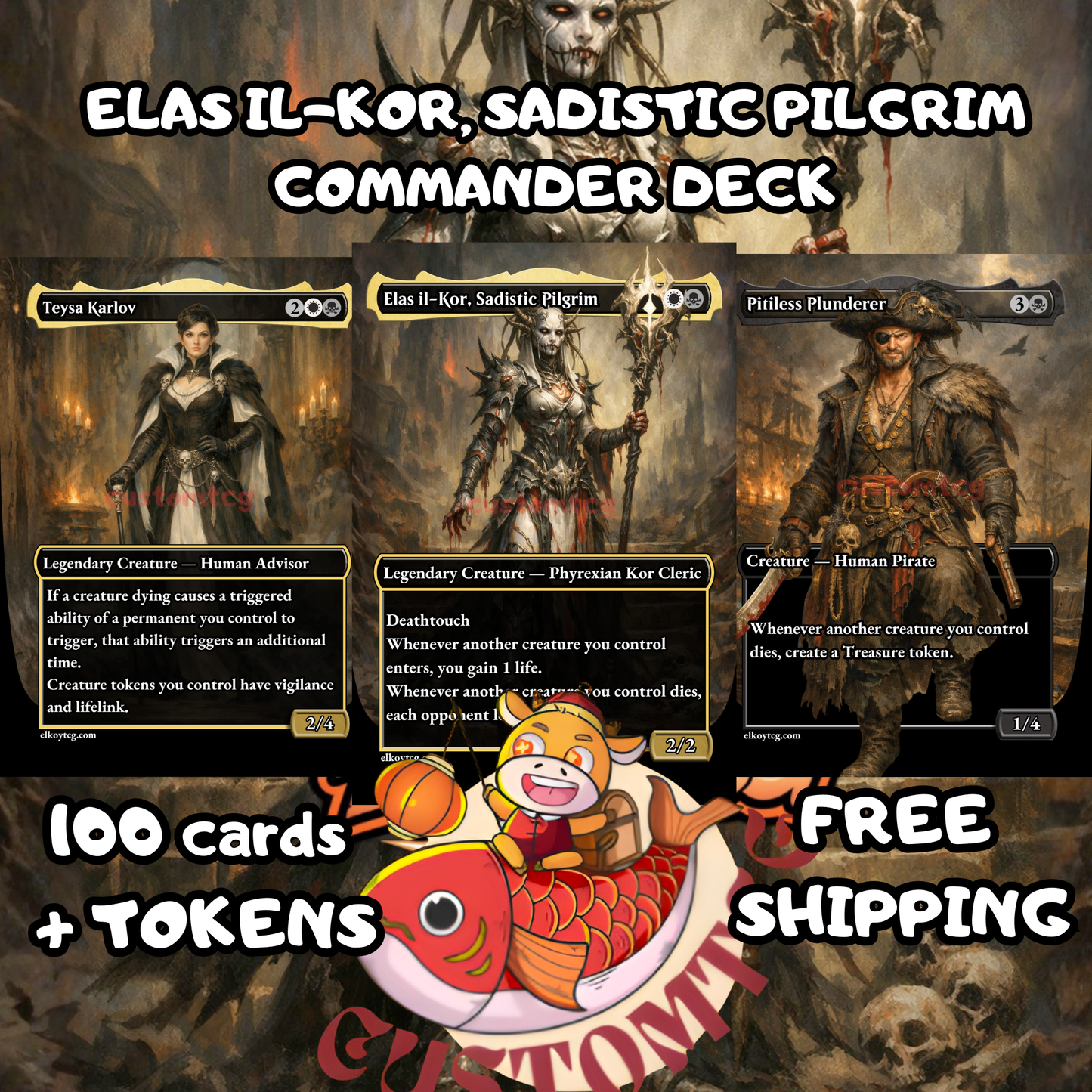 Elas il-Kor, Sadistic Pilgrim Custom Deck