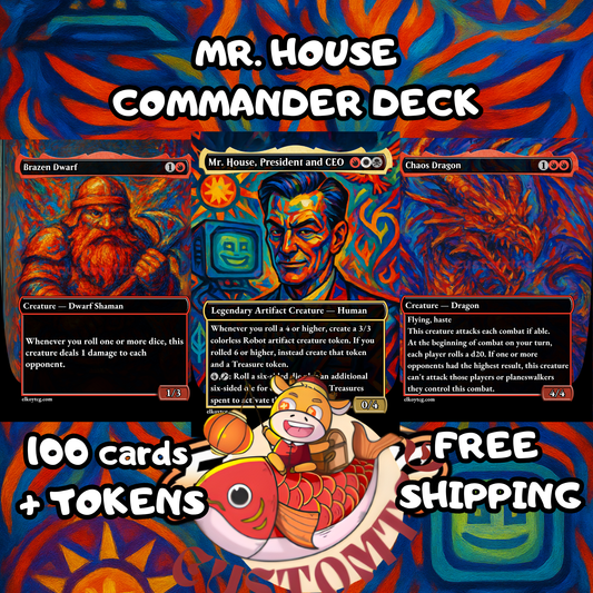 Mr. House, President and CEO – Custom Deck 🎲