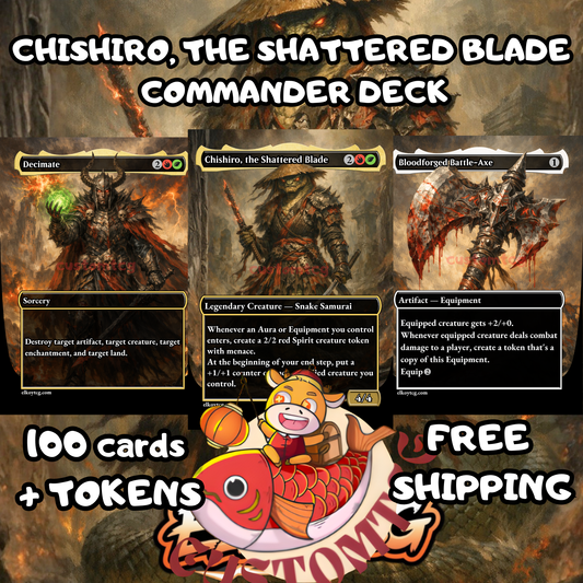 Chishiro, the Shattered Blade Custom Deck