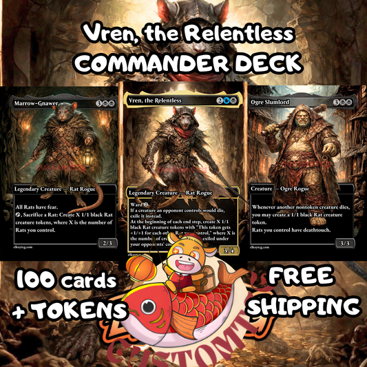 Vren, the Relentless – Deck (100 Cards + Tokens) 🐀