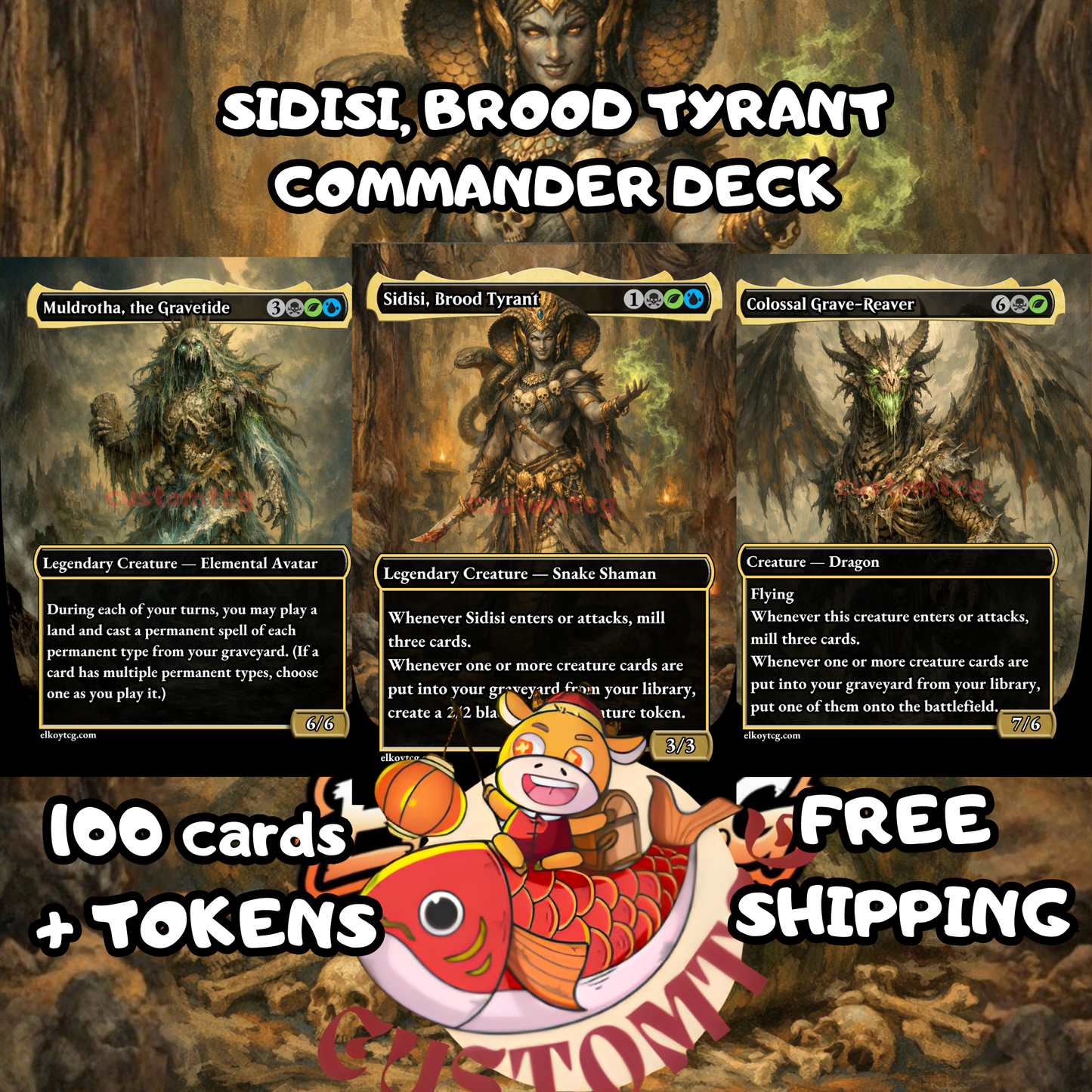 Sidisi, Brood Tyrant Custom Deck