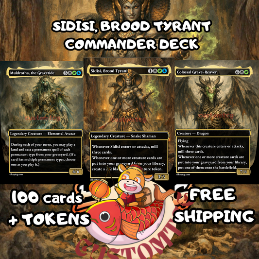 Sidisi, Brood Tyrant Custom Deck
