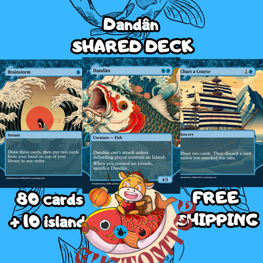 Dandan Custom Deck – Shared Chaos with Bonus Dandan Edo Goodies!