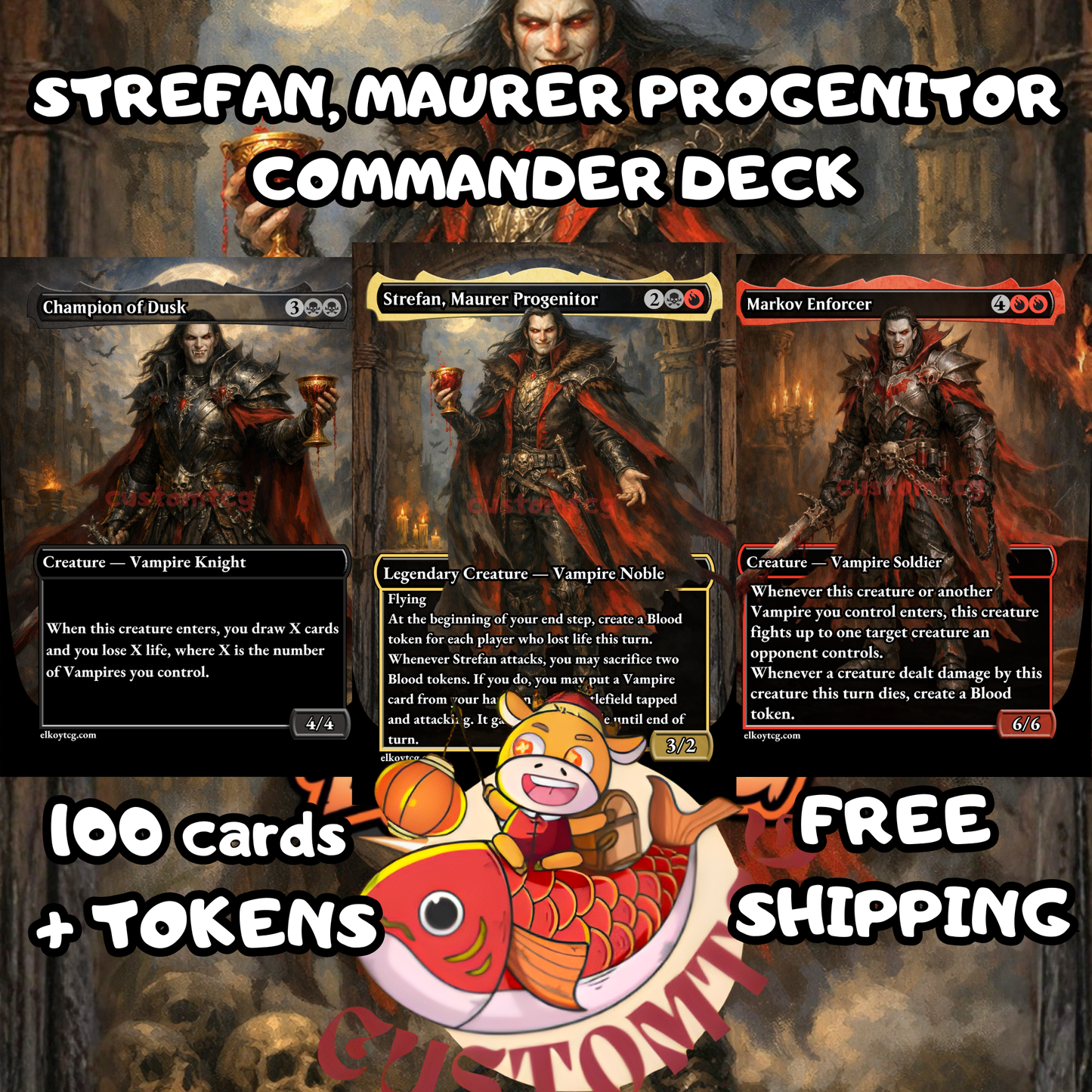 Strefan, Maurer Progenitor Custom Deck