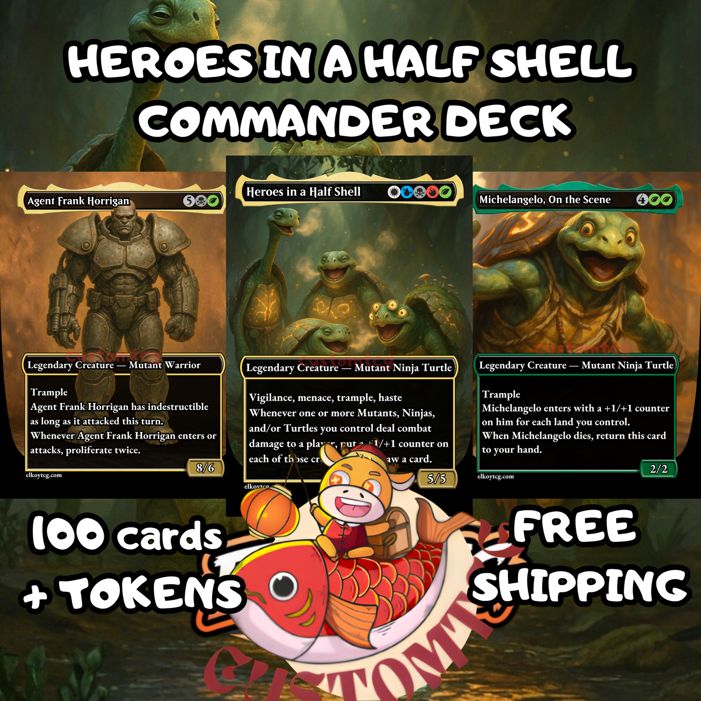 🛡️ Heroes in a Half Shell – Custom Commander Deck (100 Cards + Tokens)
