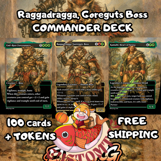 Raggadragga, Goreguts Boss Custom Deck