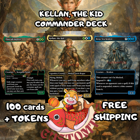 Kellan, the Kid Custom Deck