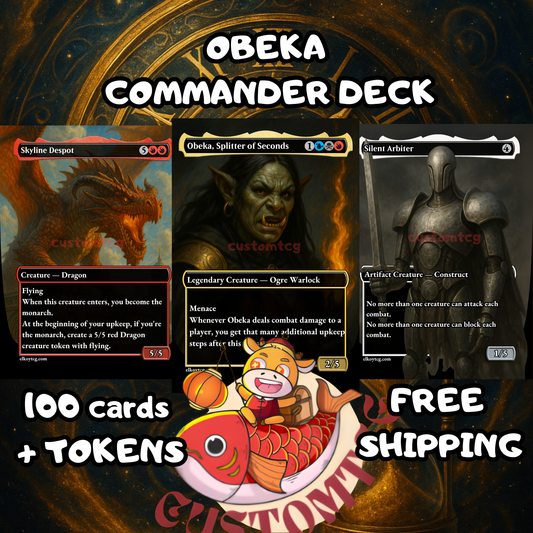Obeka, Splitter of Seconds Custom Deck Top 61