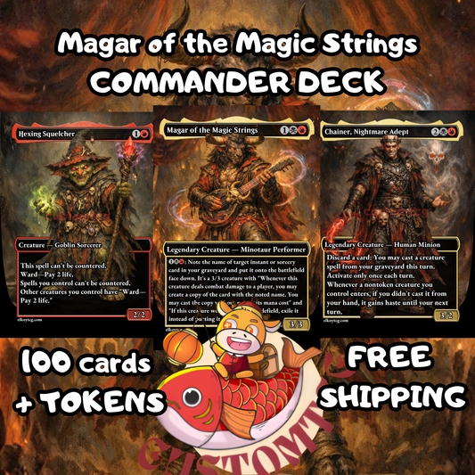 Magar of the Magic Strings Custom Deck