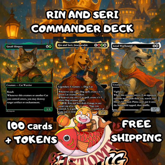 Rin and Seri, Inseparable V3 – Custom Commander Deck (100 Cards + Tokens)