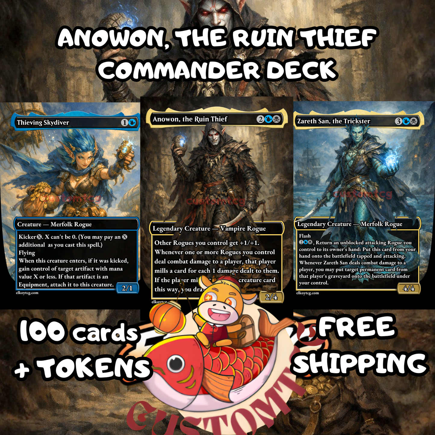 Anowon, the Ruin Thief Custom Deck