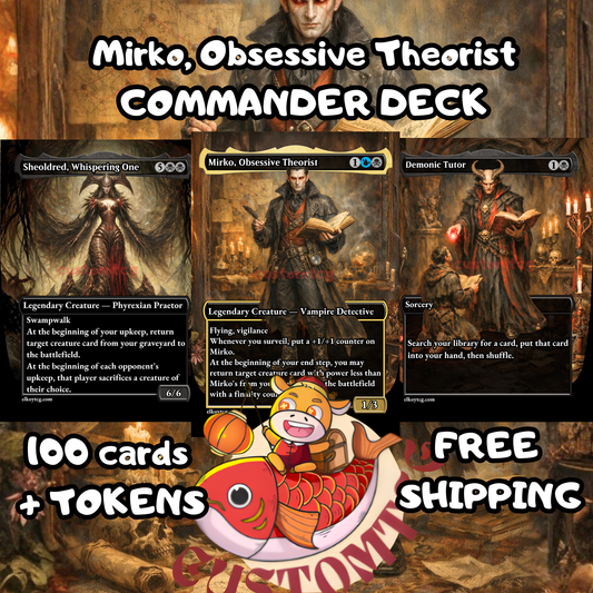 Mirko, Obsessive Theorist – CUSTOM Deck 🧛🔍