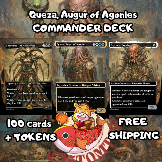 Queza, Augur of Agonies Custom Deck