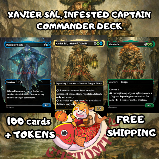 Xavier Sal, Infested Captain Custom Deck