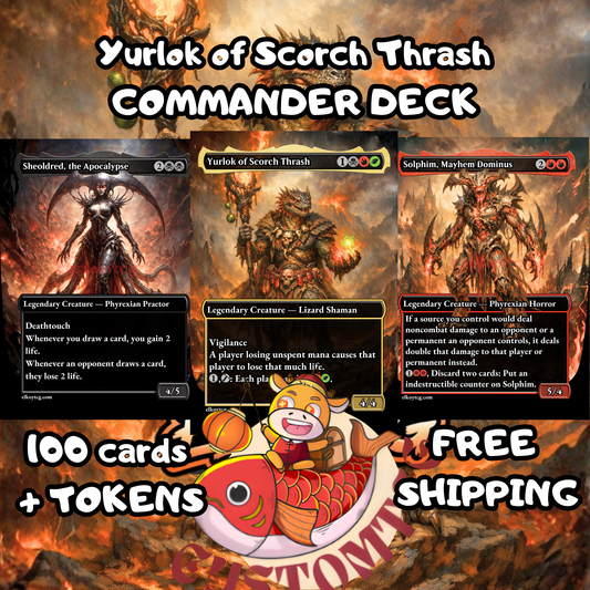 Yurlok of Scorch Thrash Custom Deck