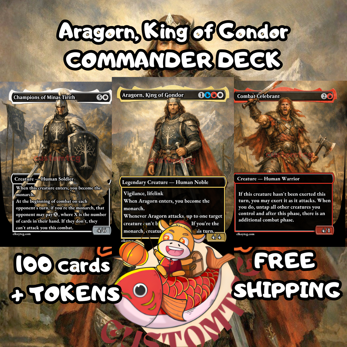 ARAGORN, KING OF GONDOR Custom Deck