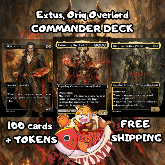 Extus, Oriq Overlord custom deck