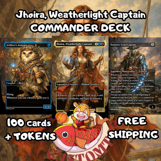 Jhoira, Weatherlight Captain custom deck