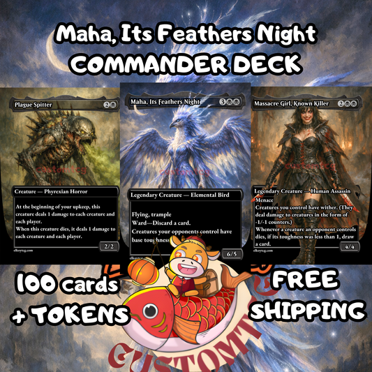 Maha, Its Feathers Night custom deck