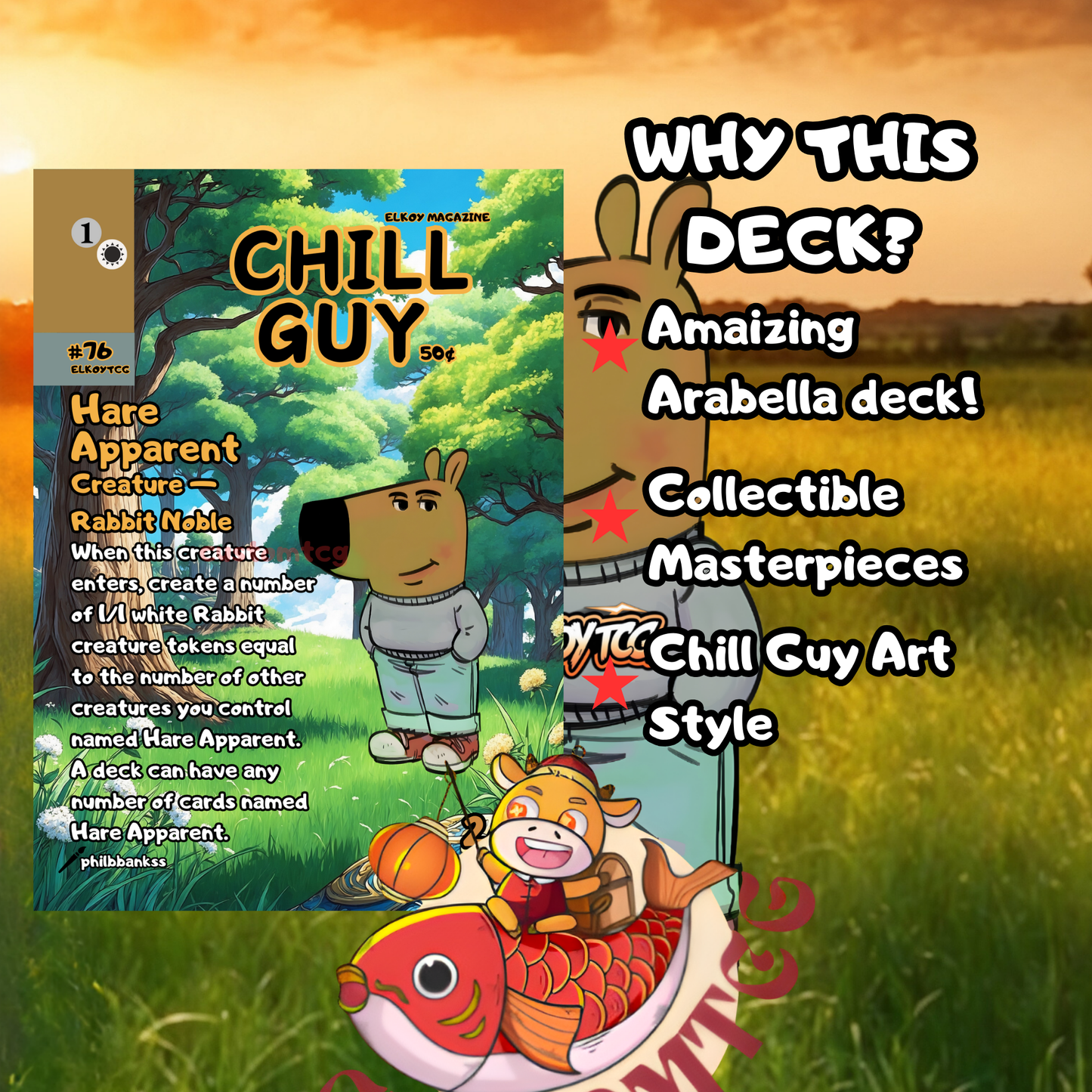 Chill Guy Commander Deck
