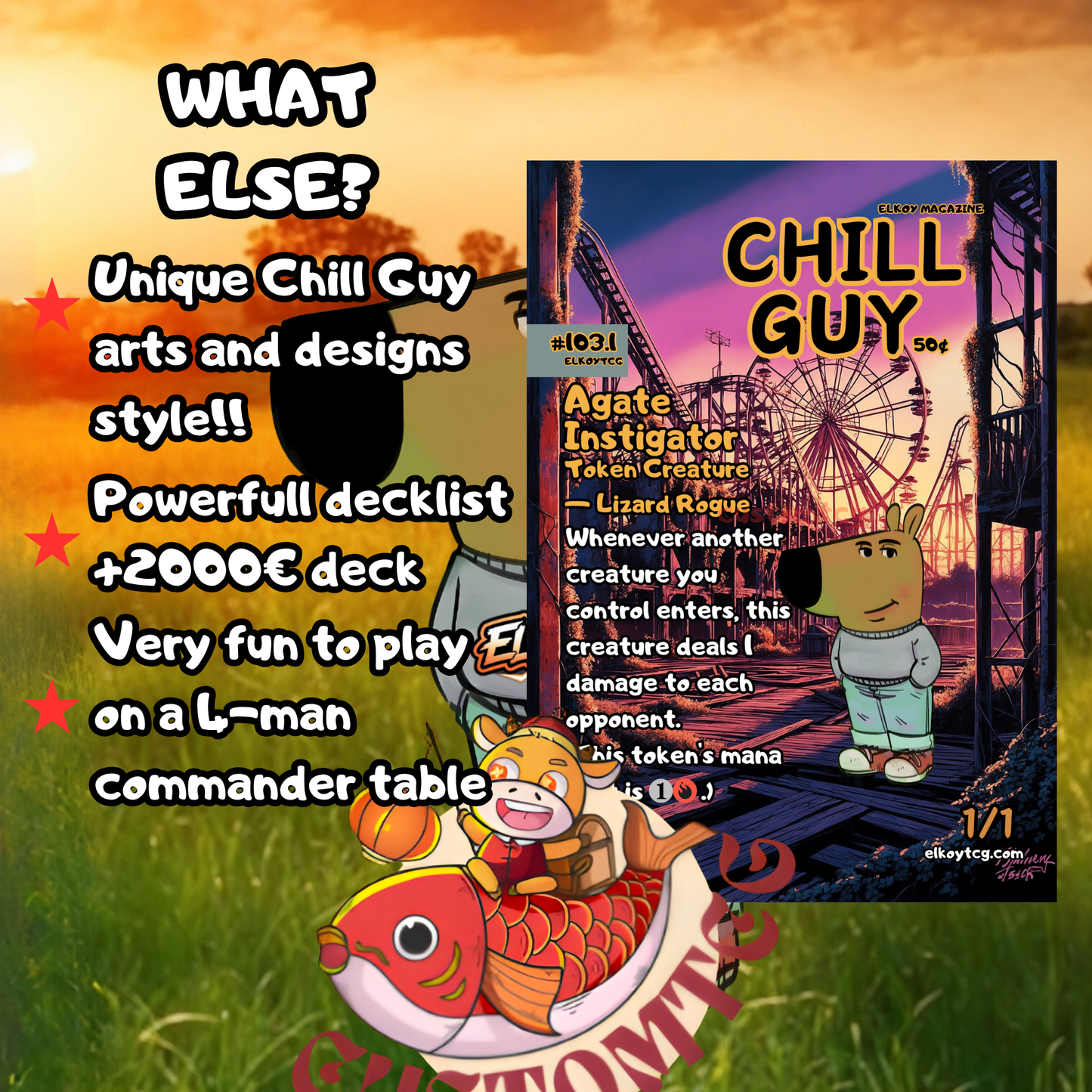 Chill Guy Commander Deck