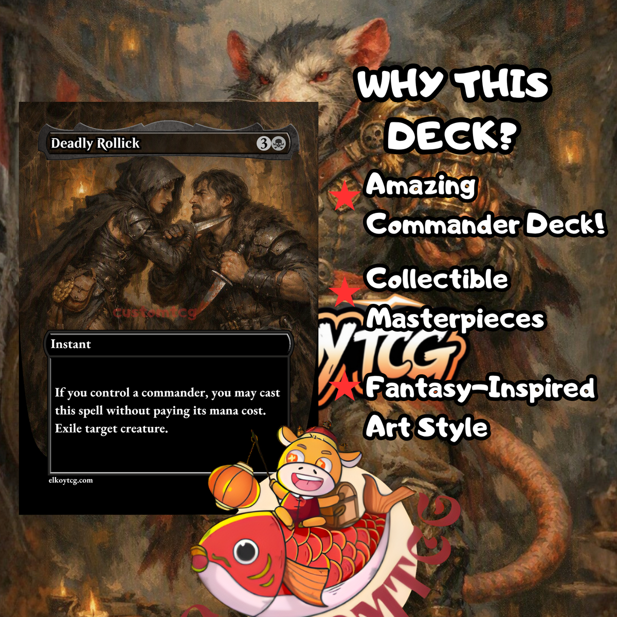 Greasefang, Okiba Boss Custom Deck